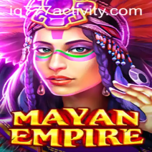 Explore the Adventures of MayanEmpire